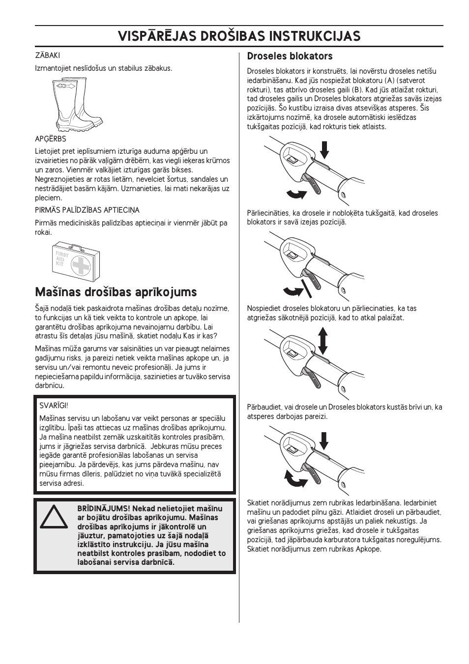 Ma‰¥nas dro‰¥bas apr¥kojums, Droseles blokators, Vispårîjas dro·ibas instrukcijas | Husqvarna 122LD User Manual | Page 281 / 642