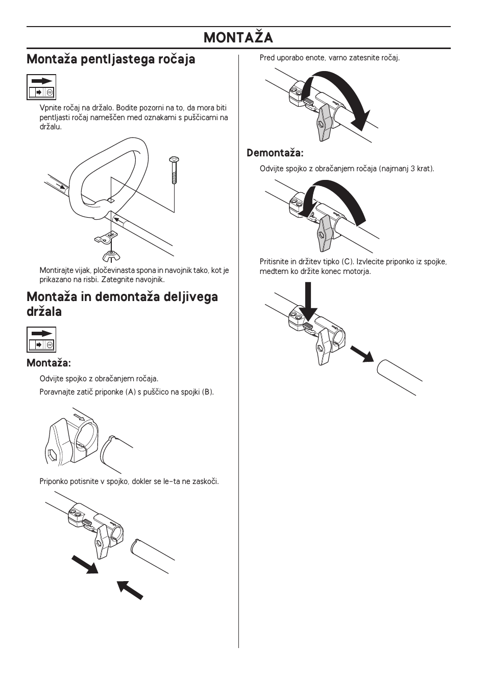 Montaïa pentljastega roãaja, Montaïa in demontaïa deljivega drïala, Montaïa | Demontaïa, Montaîa | Husqvarna 122LD User Manual | Page 328 / 642