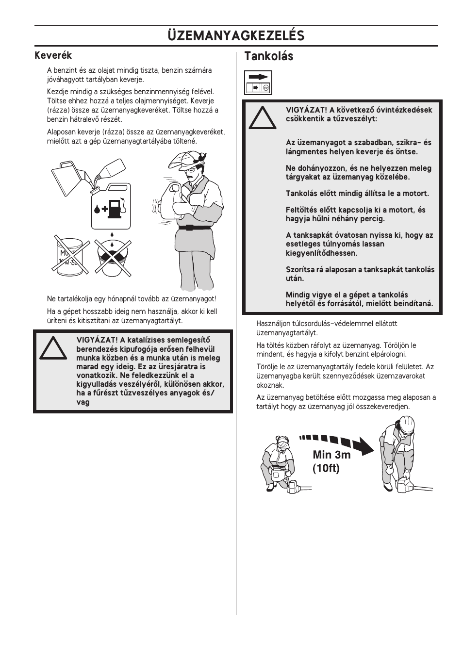 Keverék, Tankolás, Üzemanyagkezelés | Husqvarna 122LD User Manual | Page 353 / 642