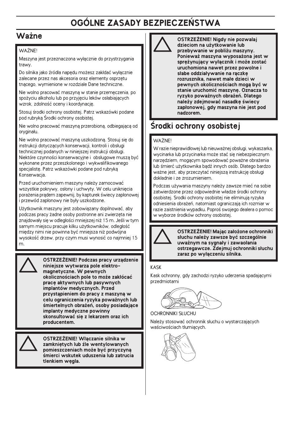 Wa˝ne, Ârodki ochrony osobistej, Ogólne zasady bezpiecze¡stwa | Wa˝ne ârodki ochrony osobistej | Husqvarna 122LD User Manual | Page 368 / 642