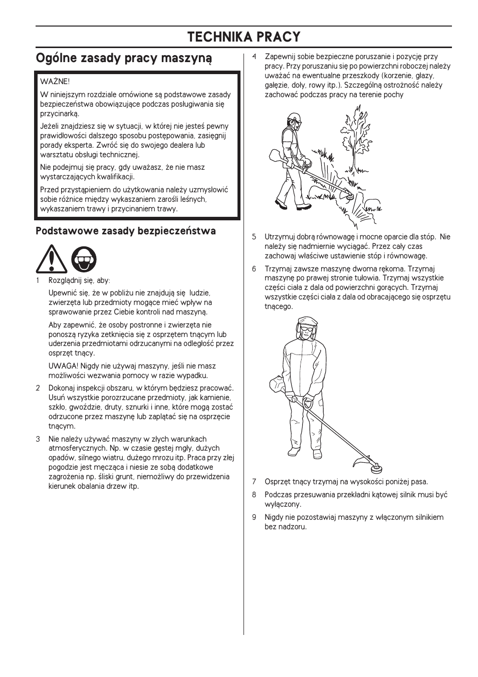 Ogólne zasady pracy maszynà, Podstawowe zasady bezpieczeƒstwa, Technika pracy | Husqvarna 122LD User Manual | Page 377 / 642