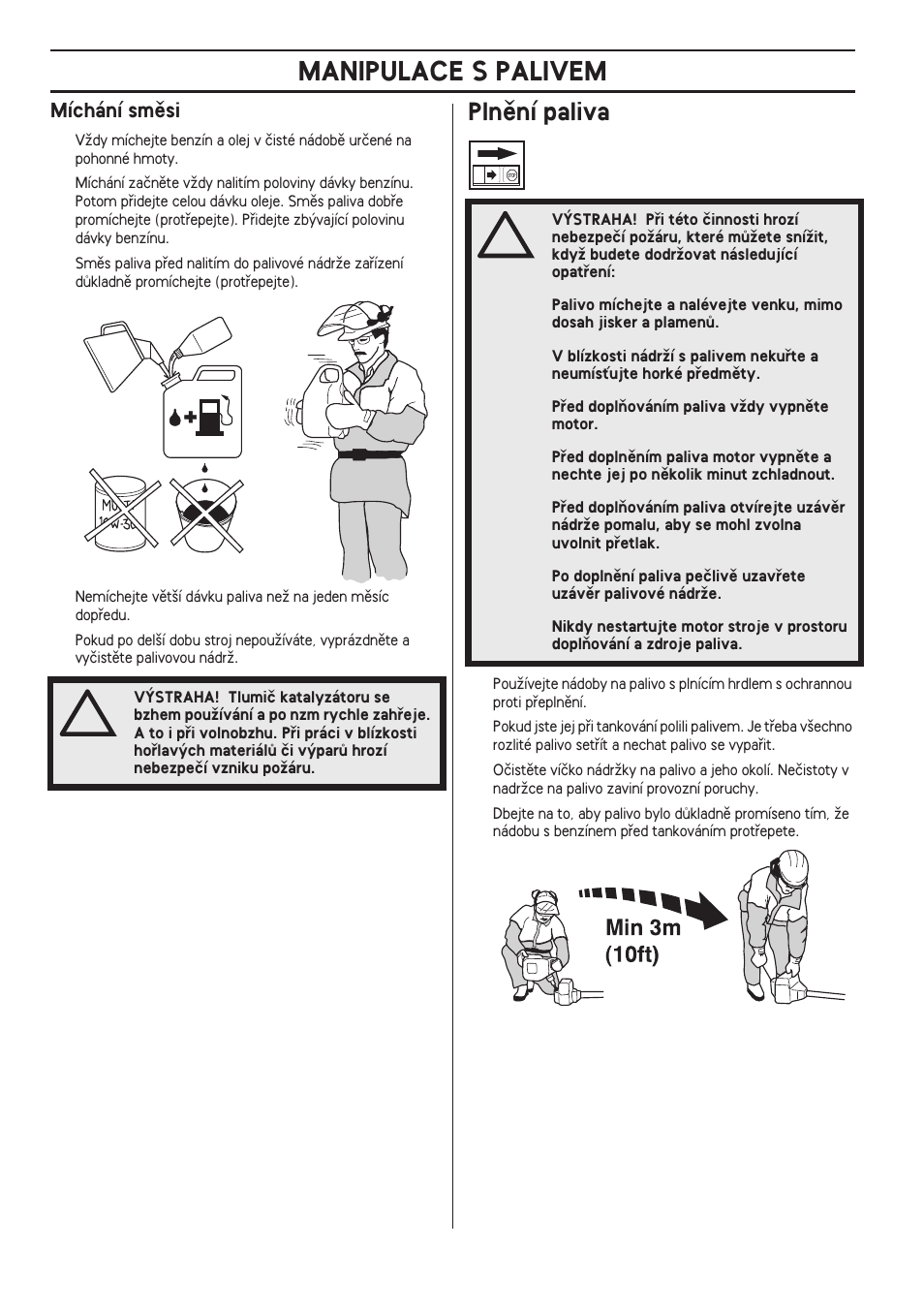 Míchání smûsi, Plnûní paliva, Manipulace s palivem | Husqvarna 122LD User Manual | Page 398 / 642