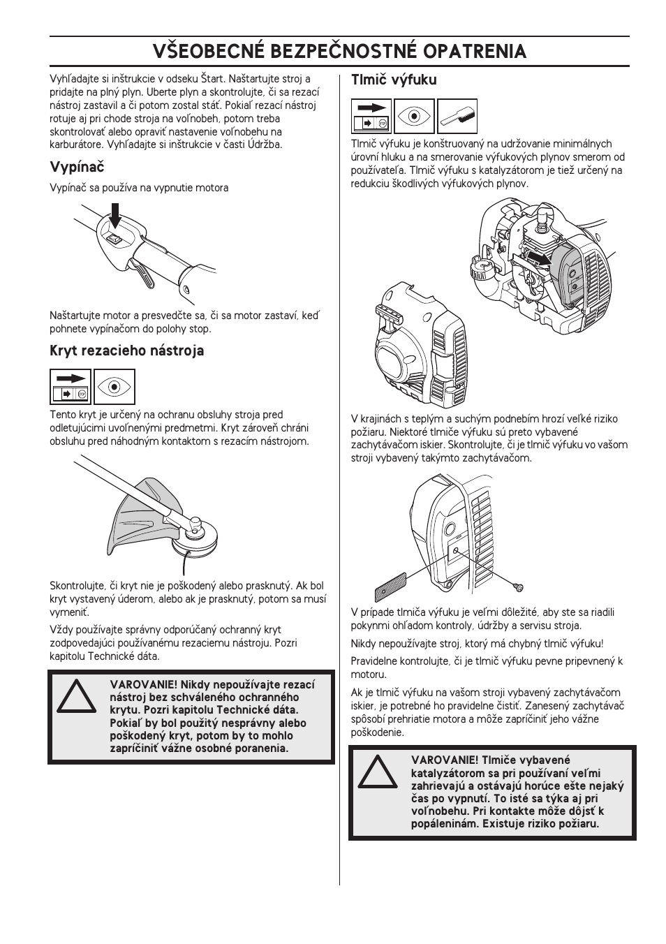 Vypínaã, Kryt rezacieho nástroja, Tlmiã v˘fuku | V·eobecné bezpeânostné opatrenia | Husqvarna 122LD User Manual | Page 415 / 642