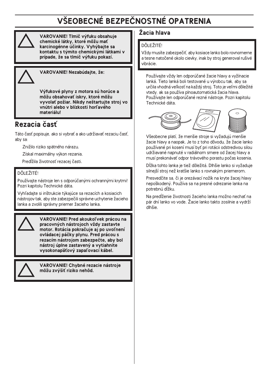 Rezacia ãasè, Îacia hlava, V·eobecné bezpeânostné opatrenia | Husqvarna 122LD User Manual | Page 416 / 642