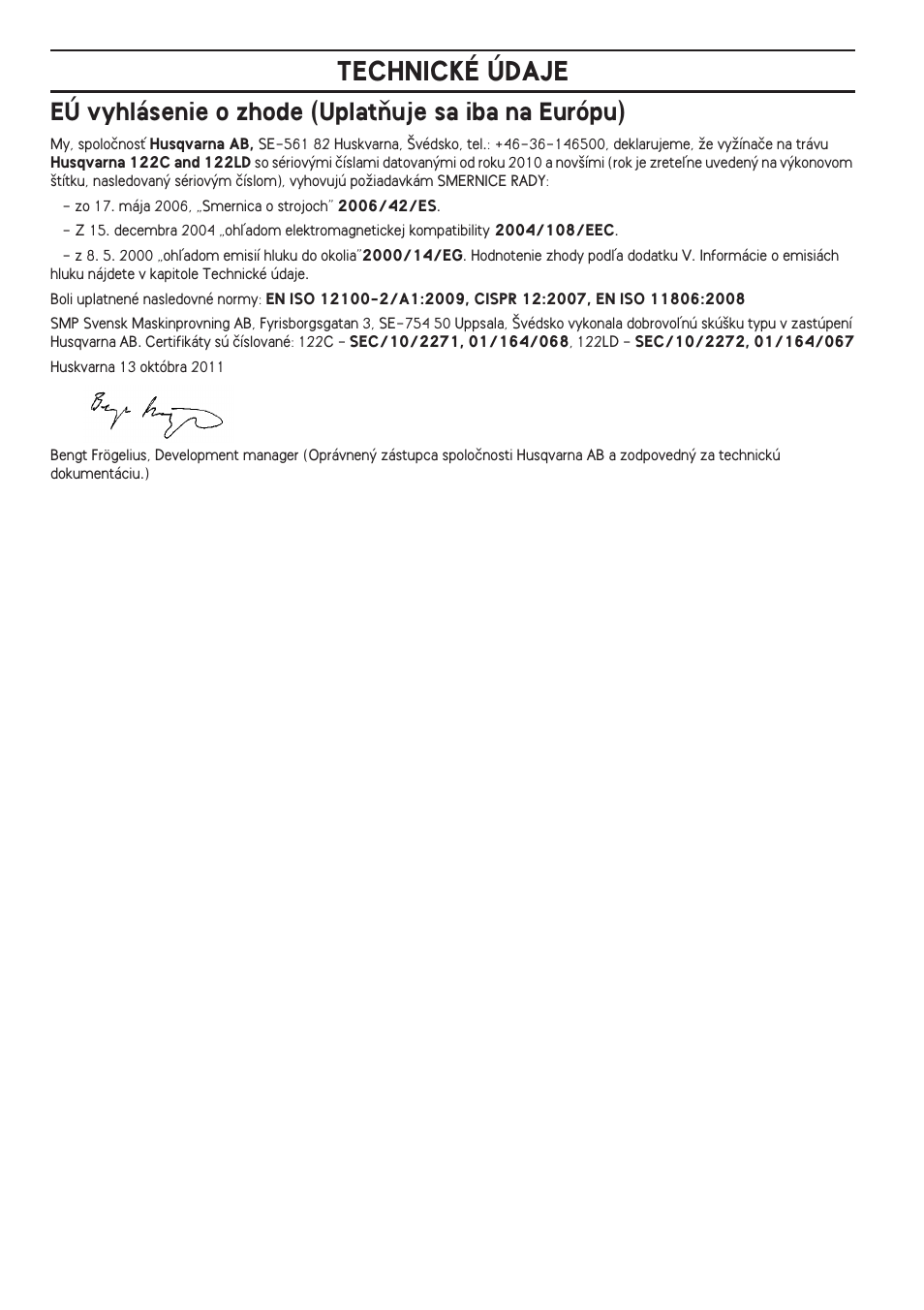 Eú vyhlásenie o zhode (uplatàuje sa iba na európu), Technické údaje | Husqvarna 122LD User Manual | Page 430 / 642