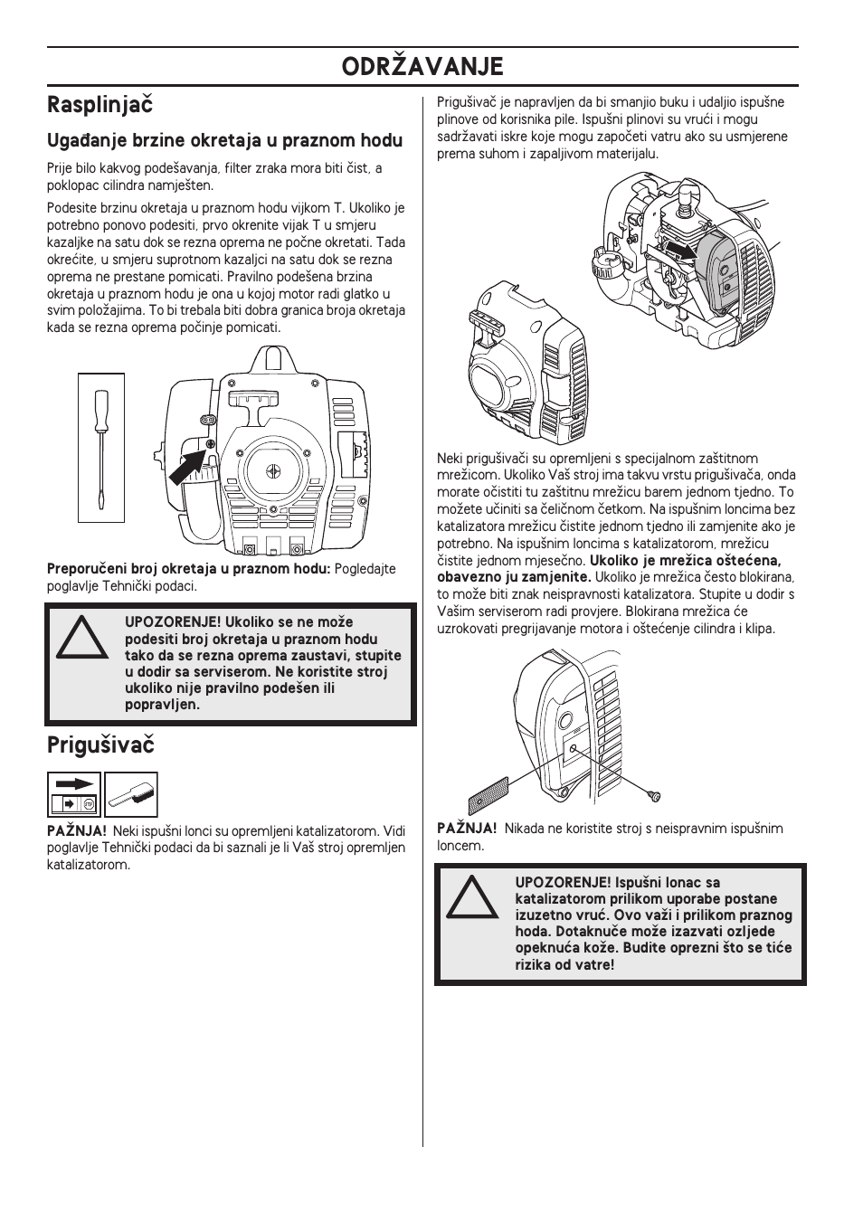 Rasplinjaã, Uga÷anje brzine okretaja u praznom hodu, Prigu‰ivaã | Odrîavanje | Husqvarna 122LD User Manual | Page 446 / 642