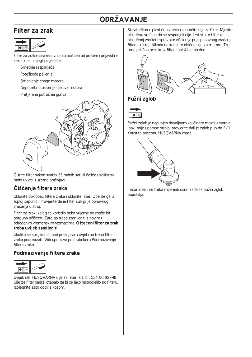 Filter za zrak, Âi‰çenje filtera zraka, Podmazivanje filtera zraka | Puïni zglob, Odrîavanje | Husqvarna 122LD User Manual | Page 448 / 642