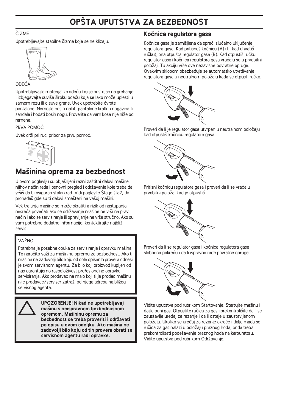 Ma‰inina oprema za bezbednost, Koãnica regulatora gasa, Op·ta uputstva za bezbednost | Husqvarna 122LD User Manual | Page 458 / 642