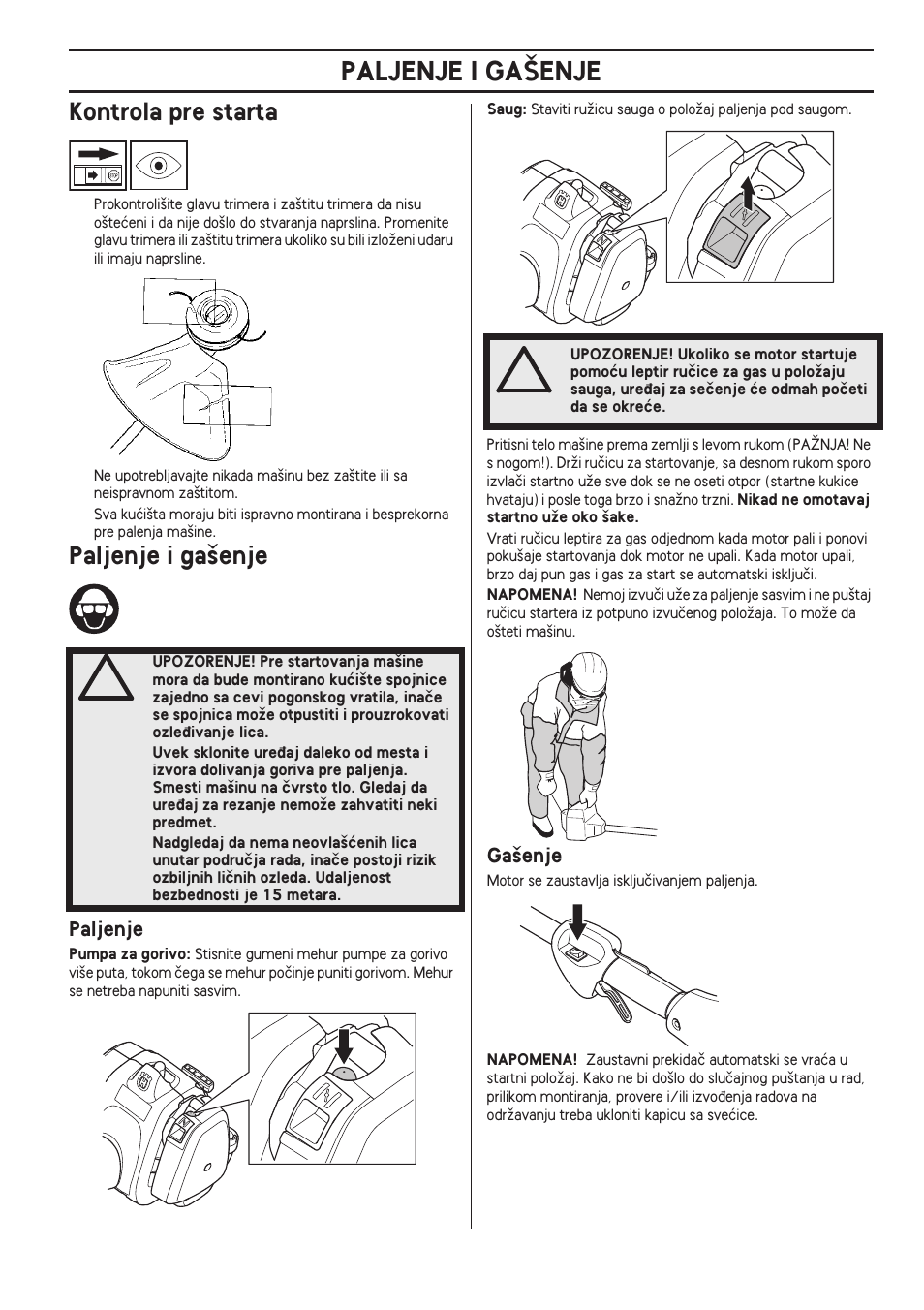 Kontrola pre starta, Paljenje i ga‰enje, Paljenje | Ga‰enje, Paljenje i ga·enje | Husqvarna 122LD User Manual | Page 465 / 642