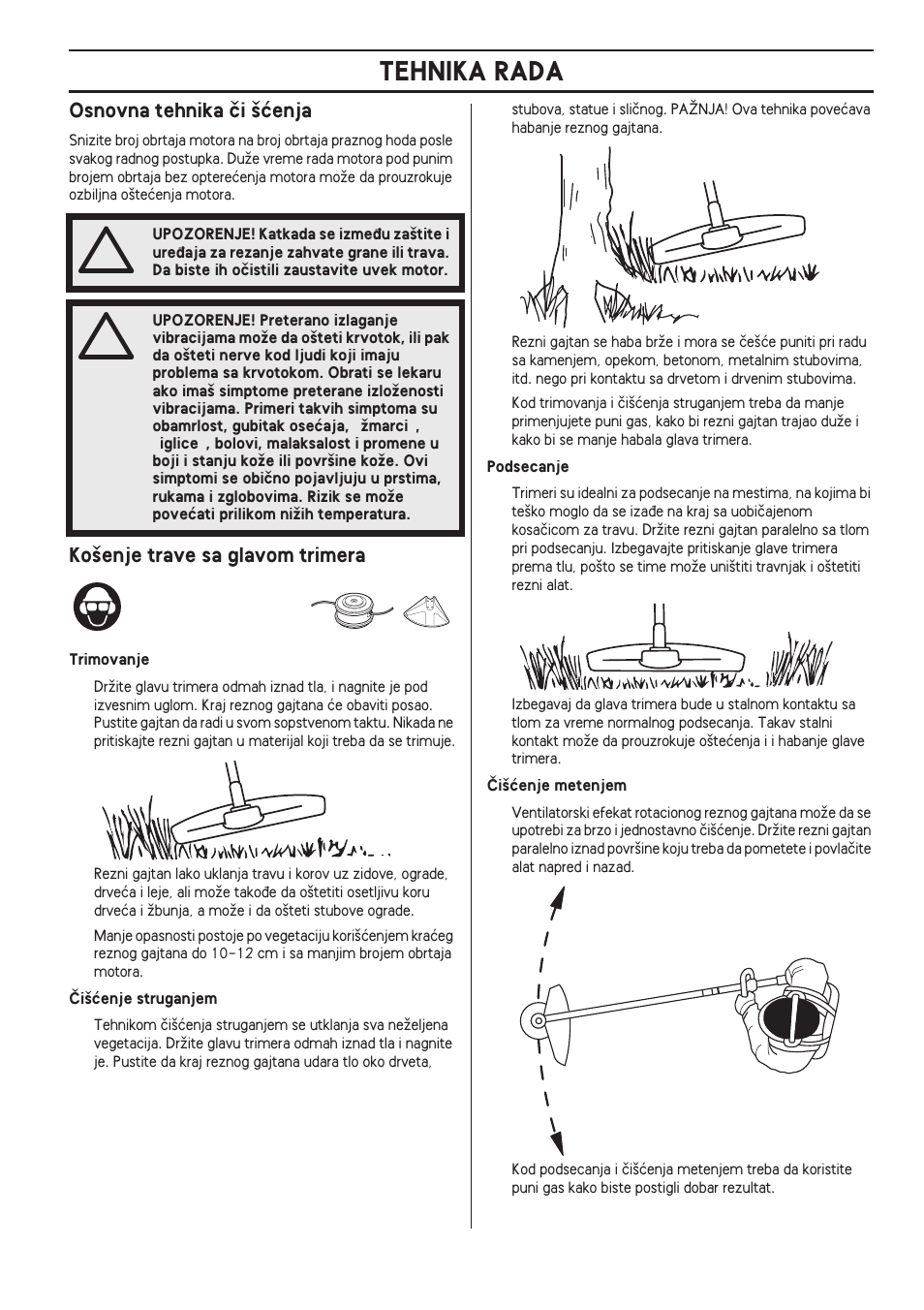 Osnovna tehnika ãi ‰çenja, Ko‰enje trave sa glavom trimera, Tehnika rada | Husqvarna 122LD User Manual | Page 467 / 642