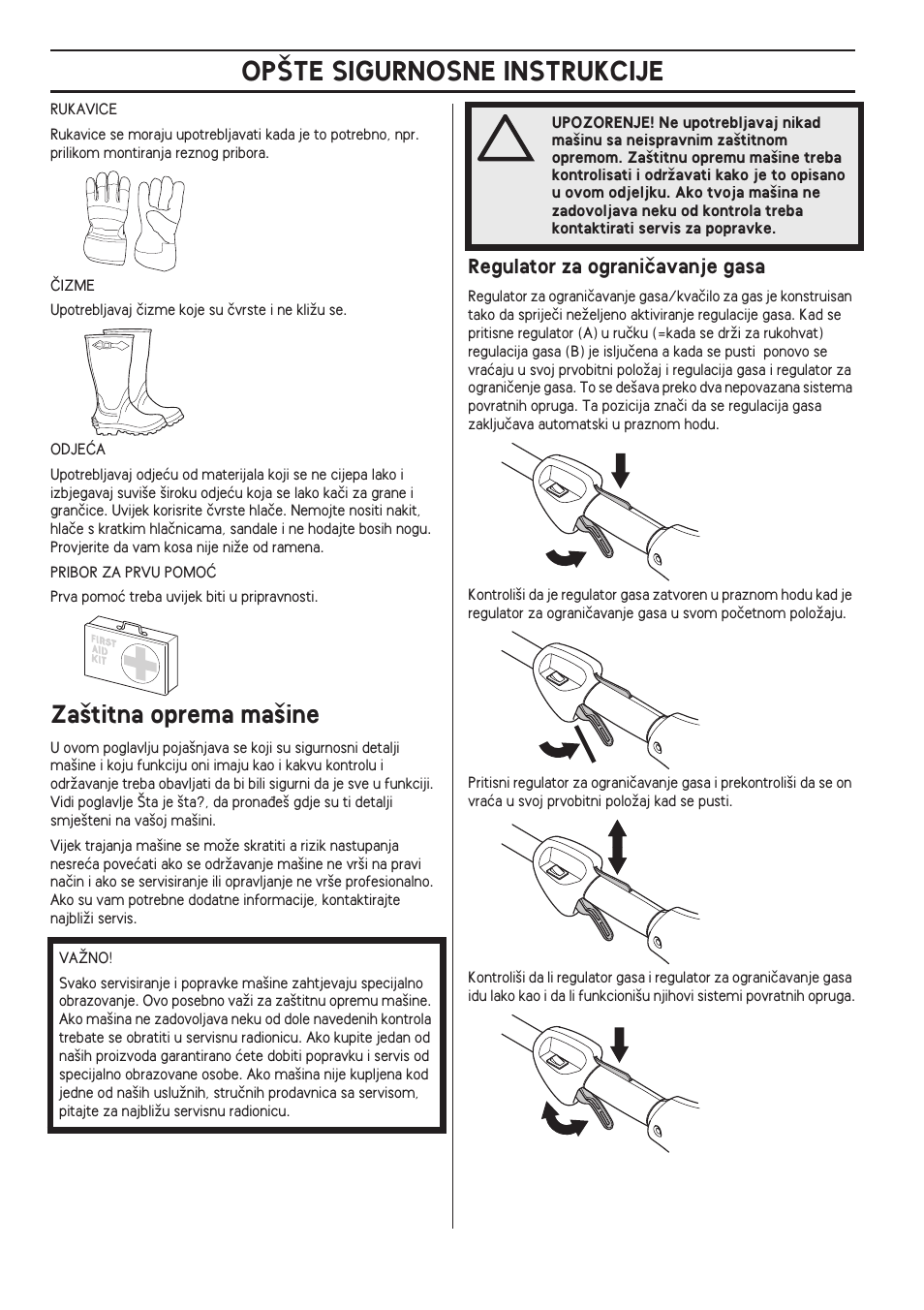 Za‰titna oprema ma‰ine, Regulator za ograniãavanje gasa, Op·te sigurnosne instrukcije | Husqvarna 122LD User Manual | Page 480 / 642