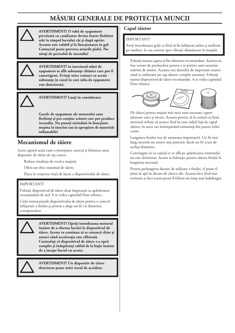 Mecanismul de tãiere, Capul tãietor, Mâsuri generale de protecöia muncii | Husqvarna 122LD User Manual | Page 505 / 642