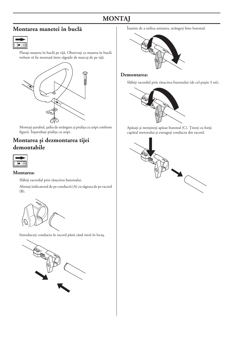 Montarea manetei în buclã, Montarea äi dezmontarea tijei demontabile, Montarea | Demontarea, Montaj | Husqvarna 122LD User Manual | Page 506 / 642