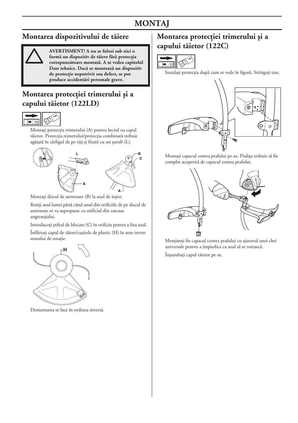 Montarea dispozitivului de tãiere, Montaj | Husqvarna 122LD User Manual | Page 507 / 642