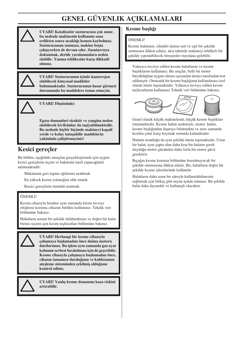 Kesici gereçler, Kesme baﬂlı¤ı, Genel güvenlik açiklamalari | Husqvarna 122LD User Manual | Page 527 / 642