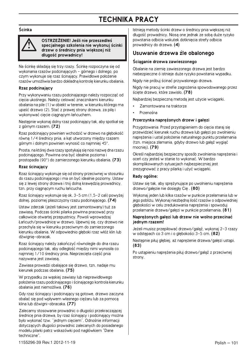 Usuwanie drzewa êle obalonego, Technika pracy | Husqvarna 135E User Manual | Page 101 / 382
