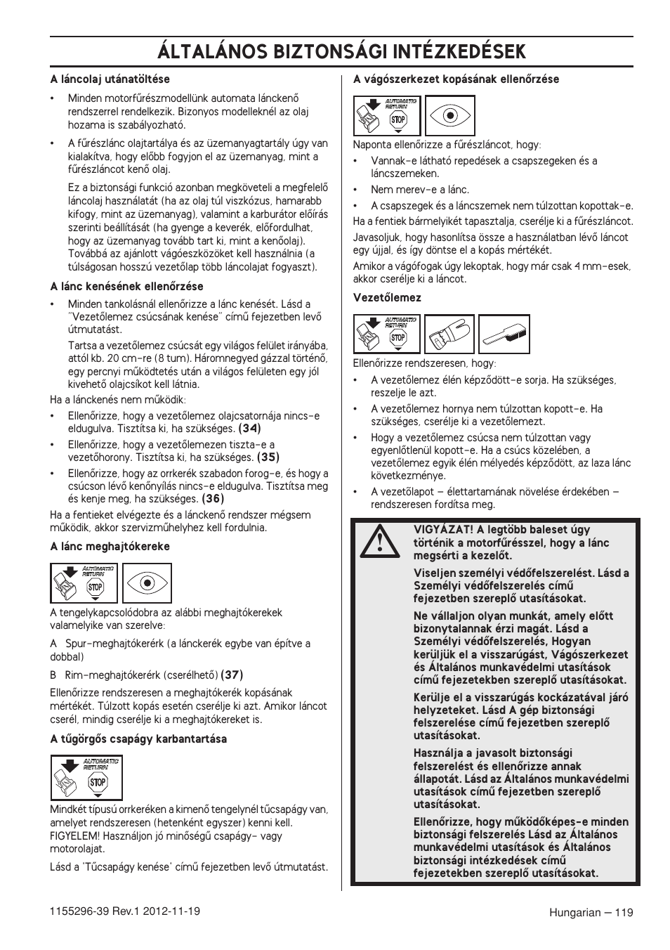 Általános biztonsági intézkedések | Husqvarna 135E User Manual | Page 119 / 382