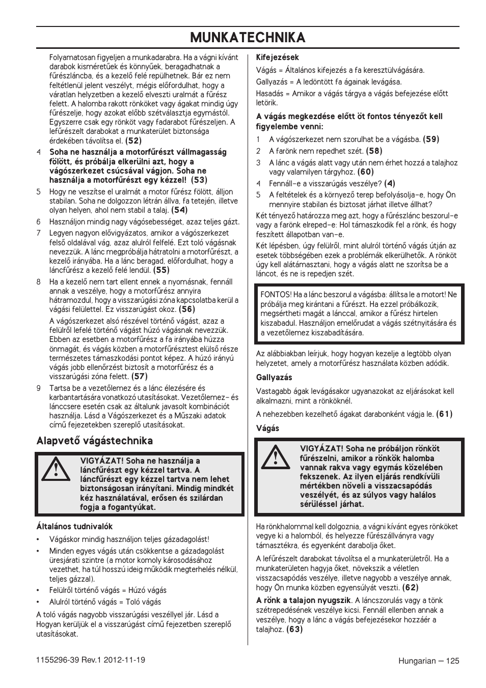 Alapvetœ vágástechnika, Munkatechnika | Husqvarna 135E User Manual | Page 125 / 382
