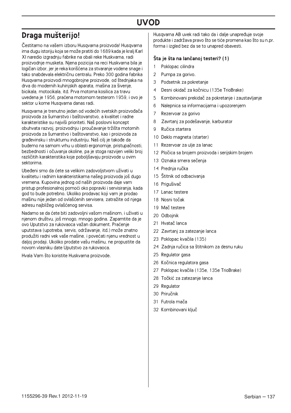 Draga mu‰terijo, Uvod | Husqvarna 135E User Manual | Page 137 / 382