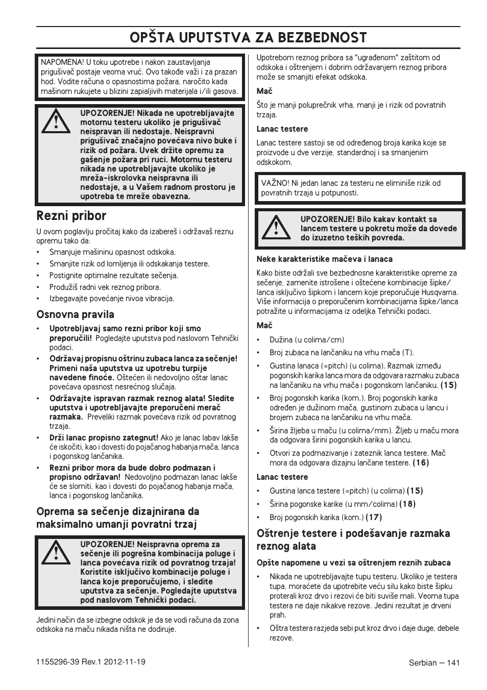 Rezni pribor, Osnovna pravila, Op·ta uputstva za bezbednost | Husqvarna 135E User Manual | Page 141 / 382
