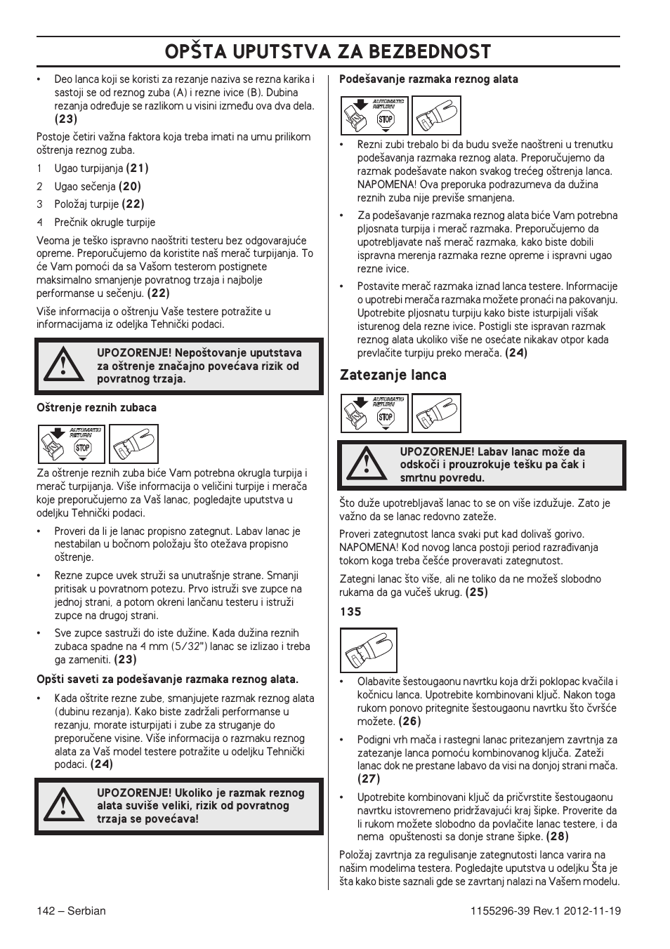 Zatezanje lanca, Op·ta uputstva za bezbednost | Husqvarna 135E User Manual | Page 142 / 382