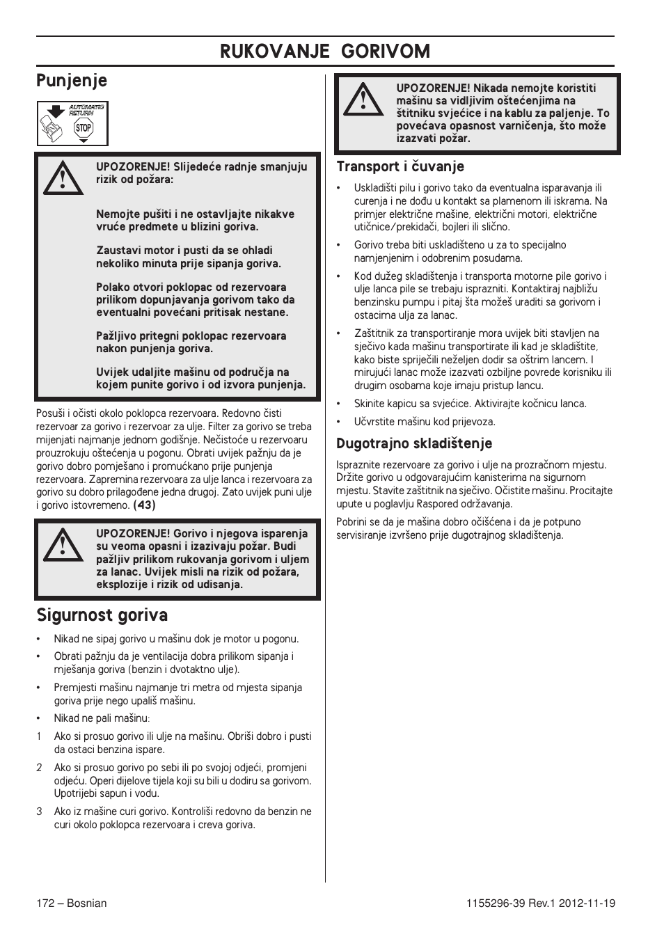 Punjenje, Sigurnost goriva, Transport i ãuvanje | Dugotrajno skladi‰tenje, Rukovanje gorivom | Husqvarna 135E User Manual | Page 172 / 382