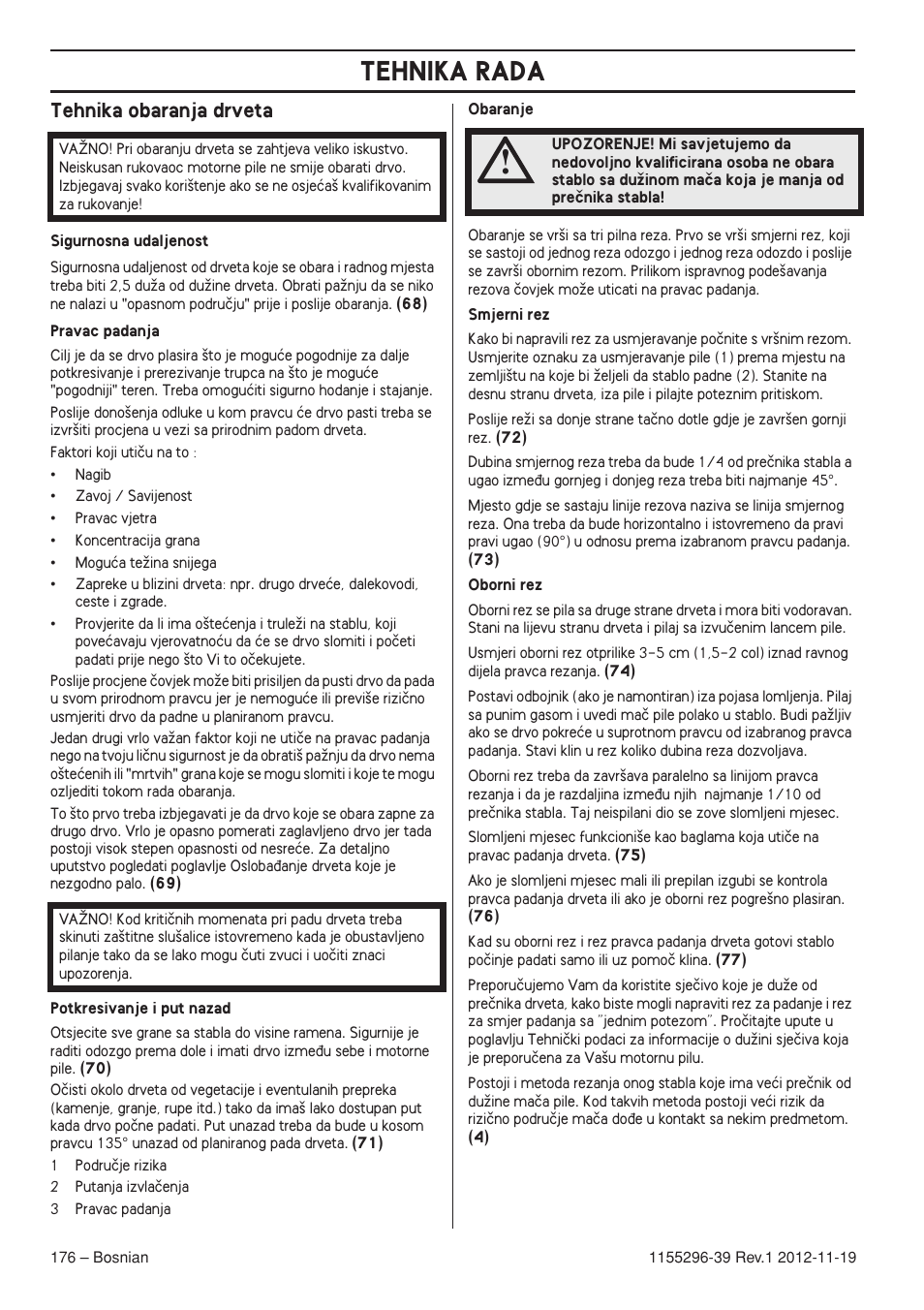 Tehnika obaranja drveta, Tehnika rada | Husqvarna 135E User Manual | Page 176 / 382
