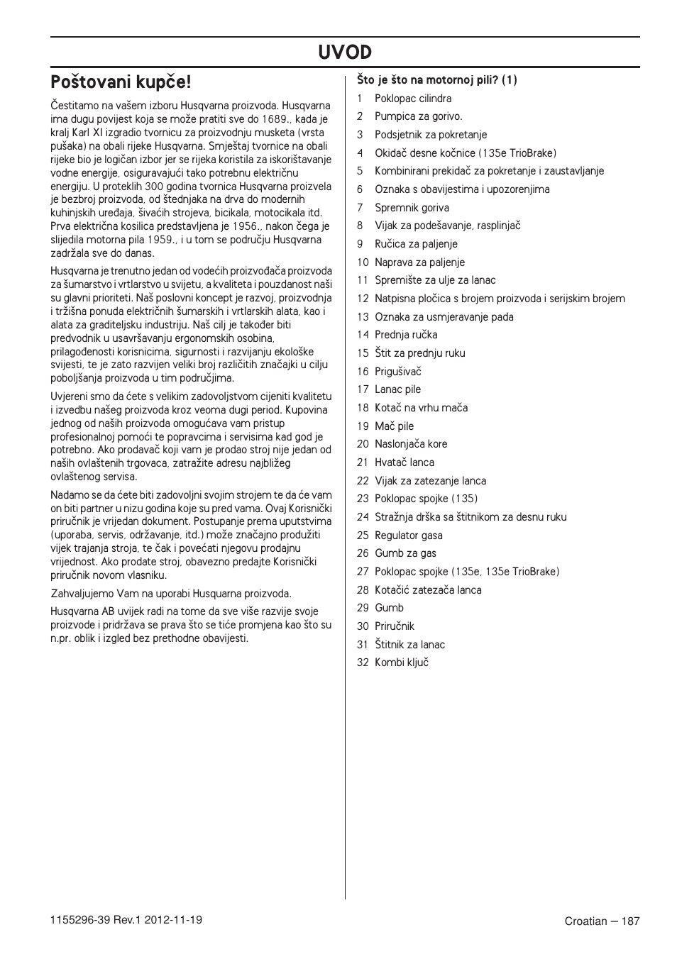 Po‰tovani kupãe, Uvod | Husqvarna 135E User Manual | Page 187 / 382