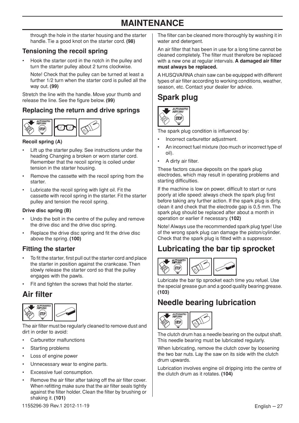 Maintenance, Air filter, Spark plug | Lubricating the bar tip sprocket, Needle bearing lubrication, Tensioning the recoil spring, Replacing the return and drive springs, Fitting the starter | Husqvarna 135E User Manual | Page 27 / 382