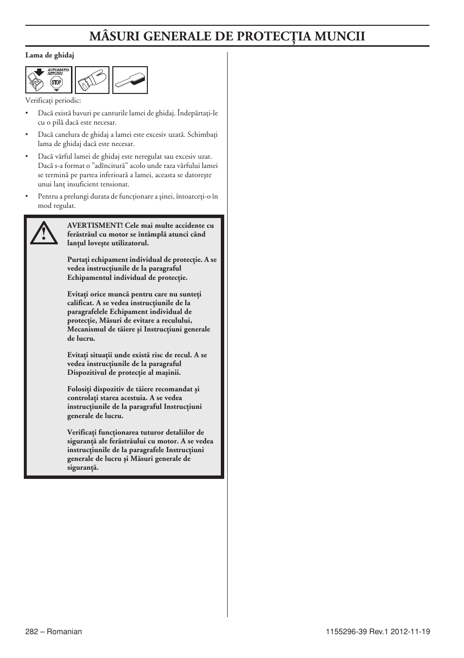 Mâsuri generale de protecöia muncii | Husqvarna 135E User Manual | Page 282 / 382