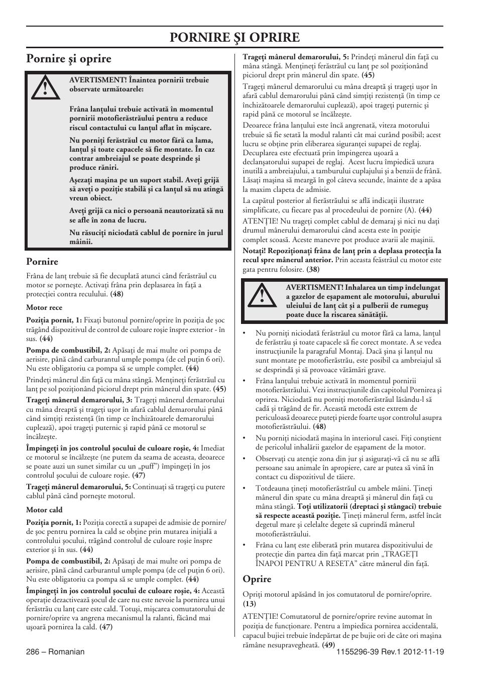 Pornire äi oprire | Husqvarna 135E User Manual | Page 286 / 382