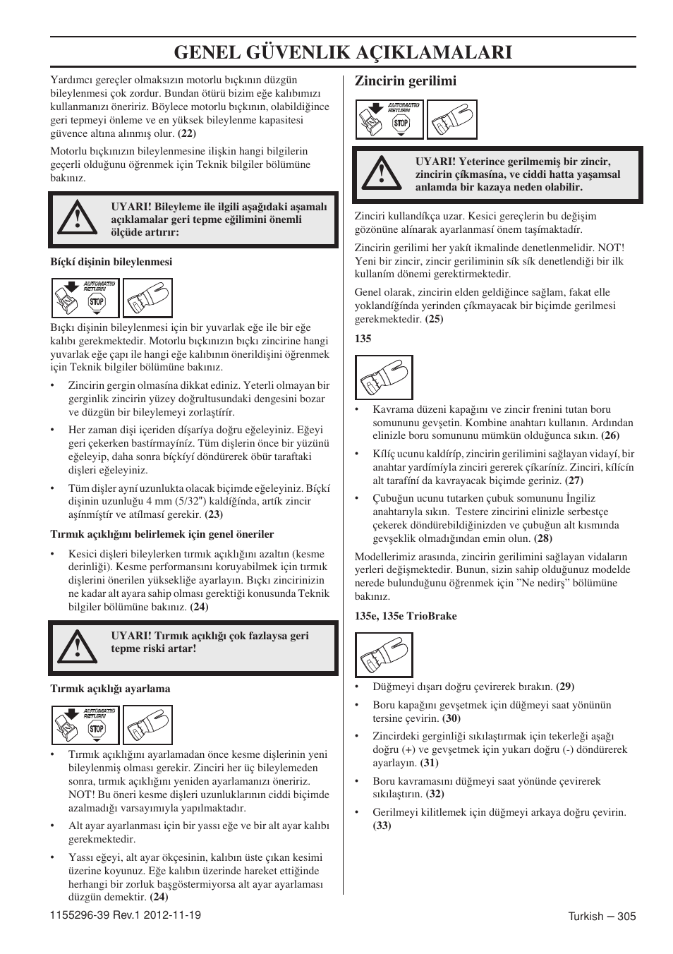 Genel güvenlik açiklamalari, Zincirin gerilimi | Husqvarna 135E User Manual | Page 305 / 382