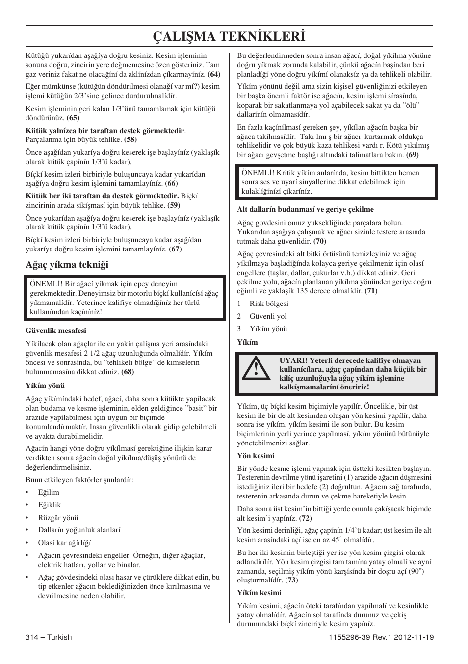Çaliﬁma tekn‹kler, A¤aç yíkma tekni¤i | Husqvarna 135E User Manual | Page 314 / 382