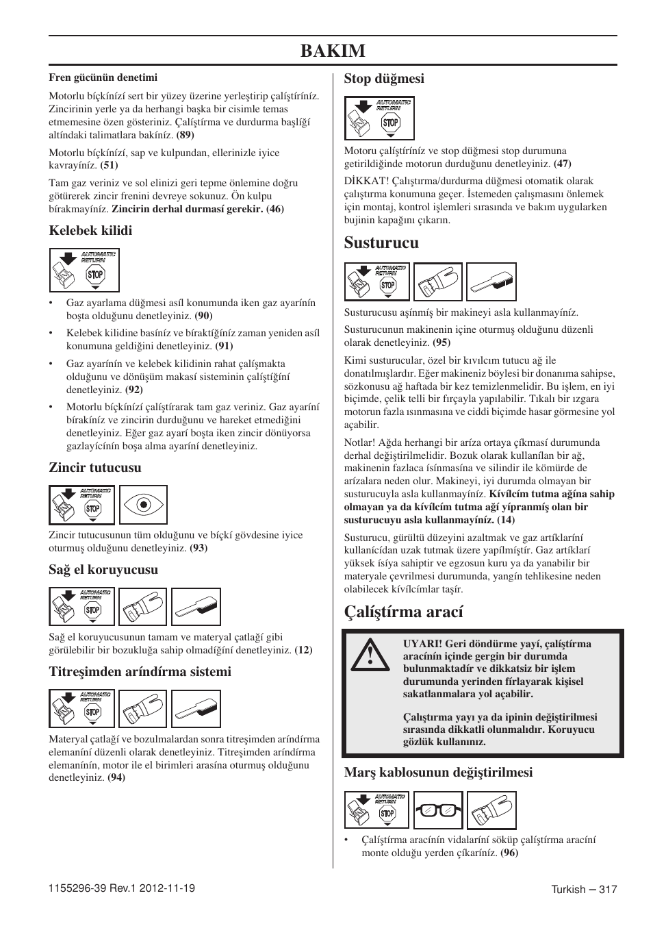 Bakim, Susturucu, Çalíﬂtírma arací | Husqvarna 135E User Manual | Page 317 / 382