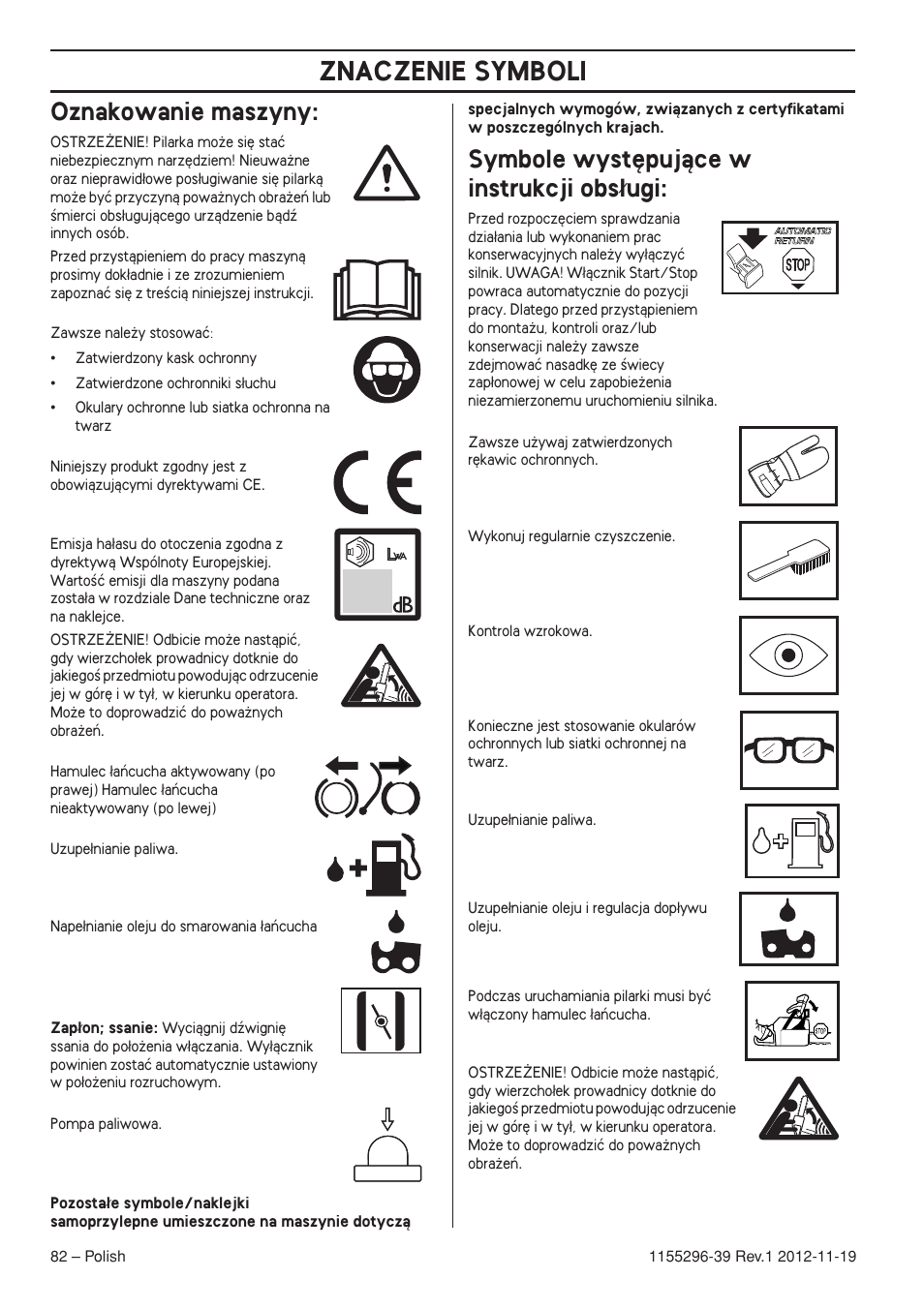 Oznakowanie maszyny, Symbole wyst´pujàce w instrukcji obs¸ugi, Znaczenie symboli | Symbole wyst´pujàce w instrukcji obs∏ugi | Husqvarna 135E User Manual | Page 82 / 382