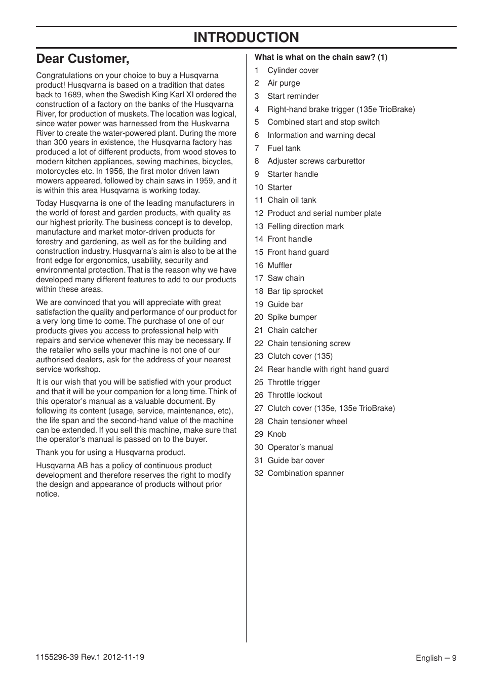 Introduction, Dear customer | Husqvarna 135E User Manual | Page 9 / 382