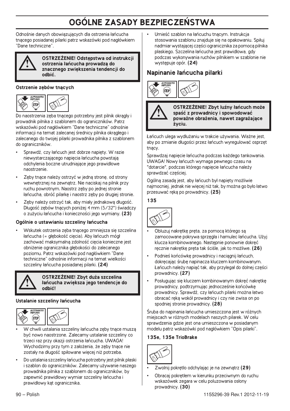 Napinanie ¸aƒcucha pilarki, Ogólne zasady bezpiecze¡stwa, Napinanie ∏aƒcucha pilarki | Husqvarna 135E User Manual | Page 90 / 382