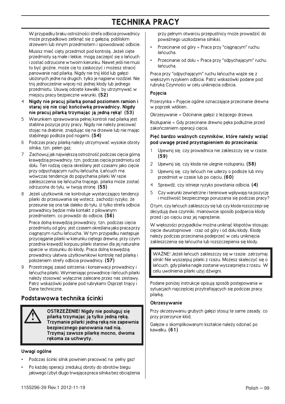 Podstawowa technika êcinki, Technika pracy | Husqvarna 135E User Manual | Page 99 / 382