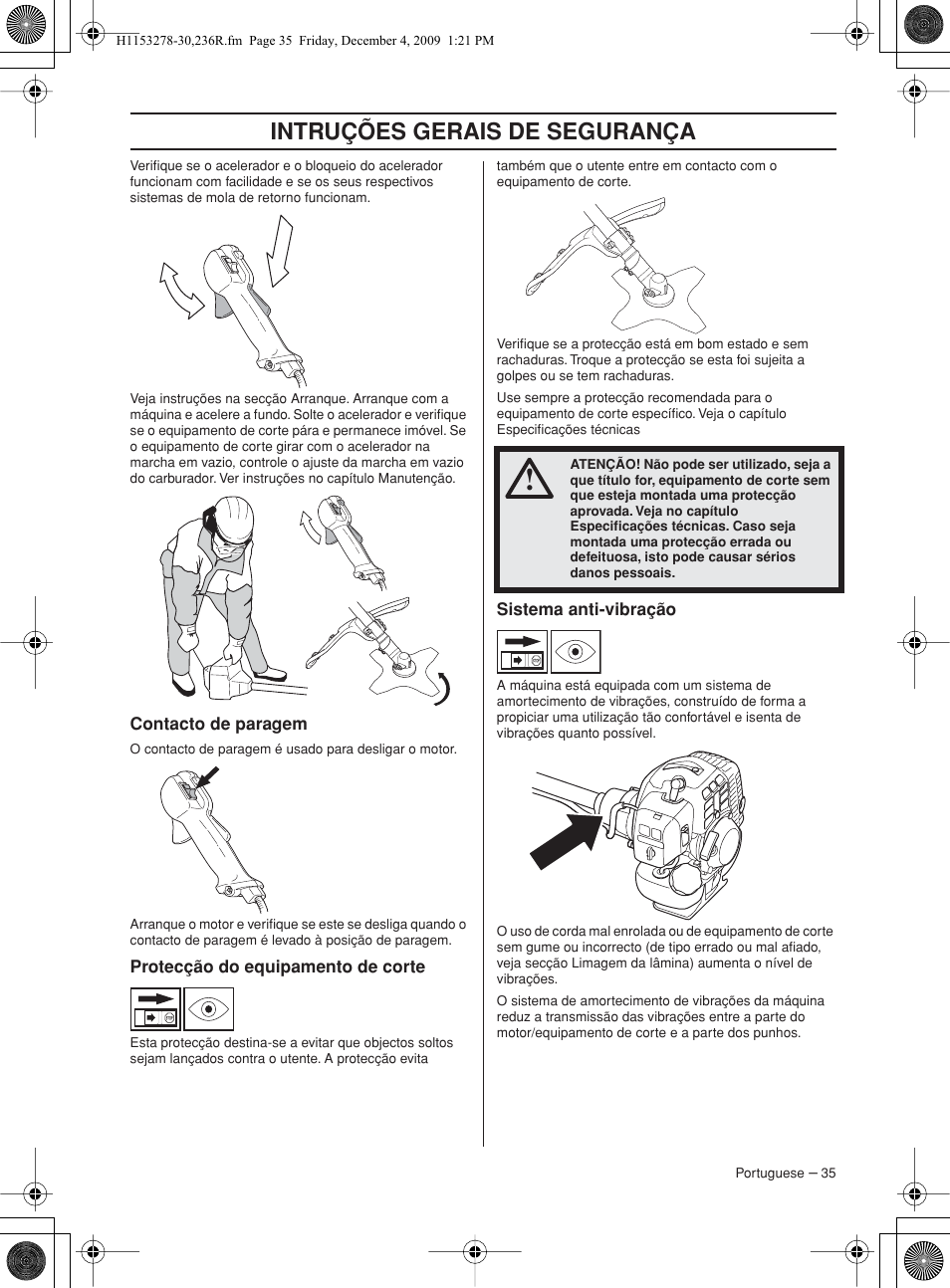 Contacto de paragem, Protecção do equipamento de corte, Sistema anti-vibração | Intruções gerais de segurança | Husqvarna 236 User Manual | Page 35 / 120