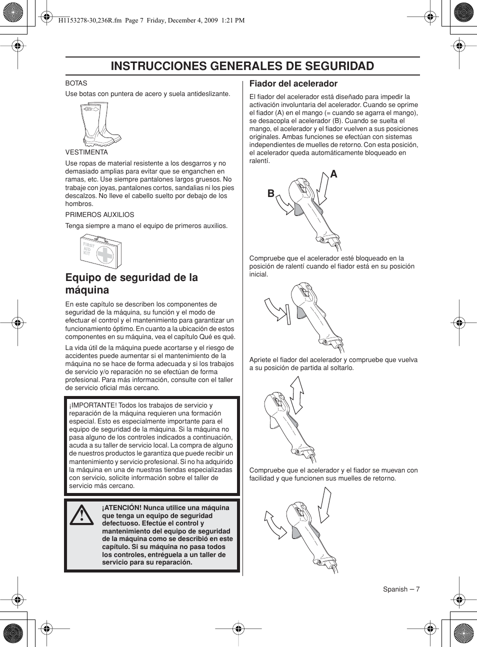 Equipo de seguridad de la máquina, Fiador del acelerador, Instr ucciones generales de segurid ad | Husqvarna 236 User Manual | Page 7 / 120