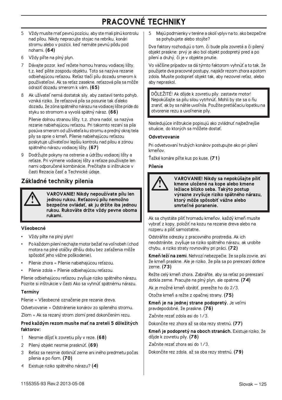 Základné techniky pilenia, Pracovné techniky | Husqvarna 440eII User Manual | Page 125 / 366