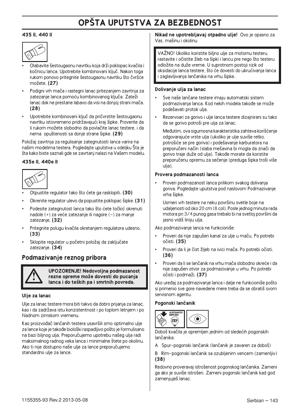 Podmazivanje reznog pribora, Op·ta uputstva za bezbednost | Husqvarna 440eII User Manual | Page 143 / 366