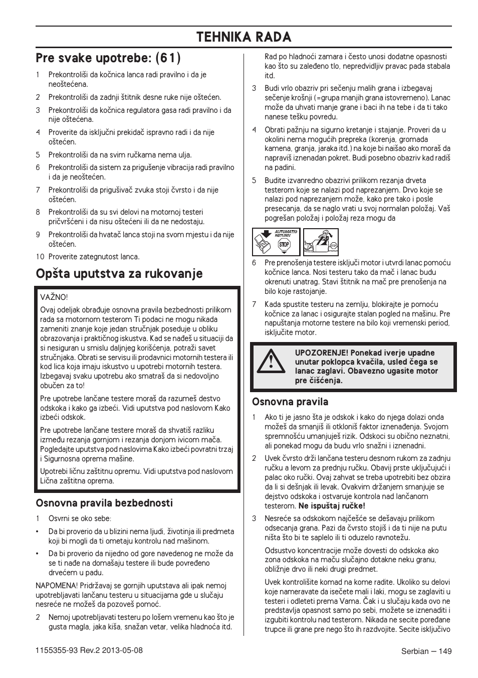 Pre svake upotrebe: (61), Op‰ta uputstva za rukovanje, Osnovna pravila bezbednosti | Osnovna pravila, Tehnika rada | Husqvarna 440eII User Manual | Page 149 / 366
