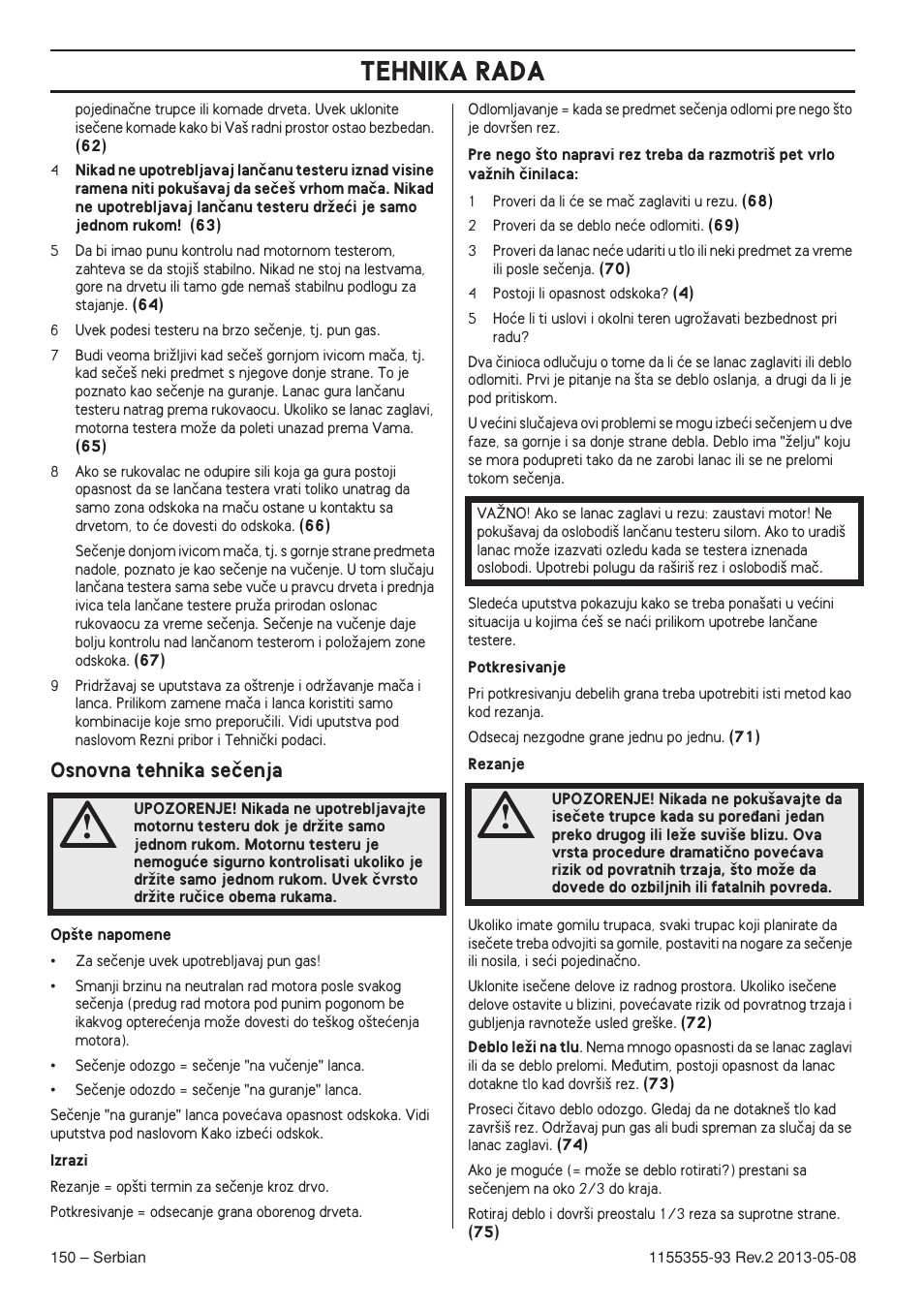 Osnovna tehnika seãenja, Tehnika rada | Husqvarna 440eII User Manual | Page 150 / 366