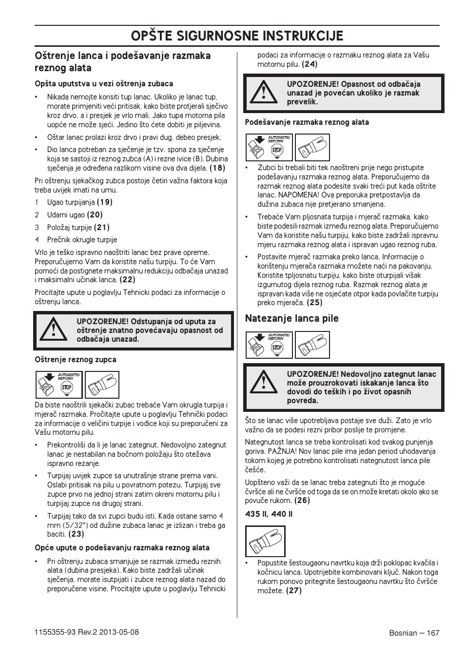 O‰trenje lanca i pode‰avanje razmaka reznog alata, Natezanje lanca pile, Op·te sigurnosne instrukcije | Husqvarna 440eII User Manual | Page 167 / 366