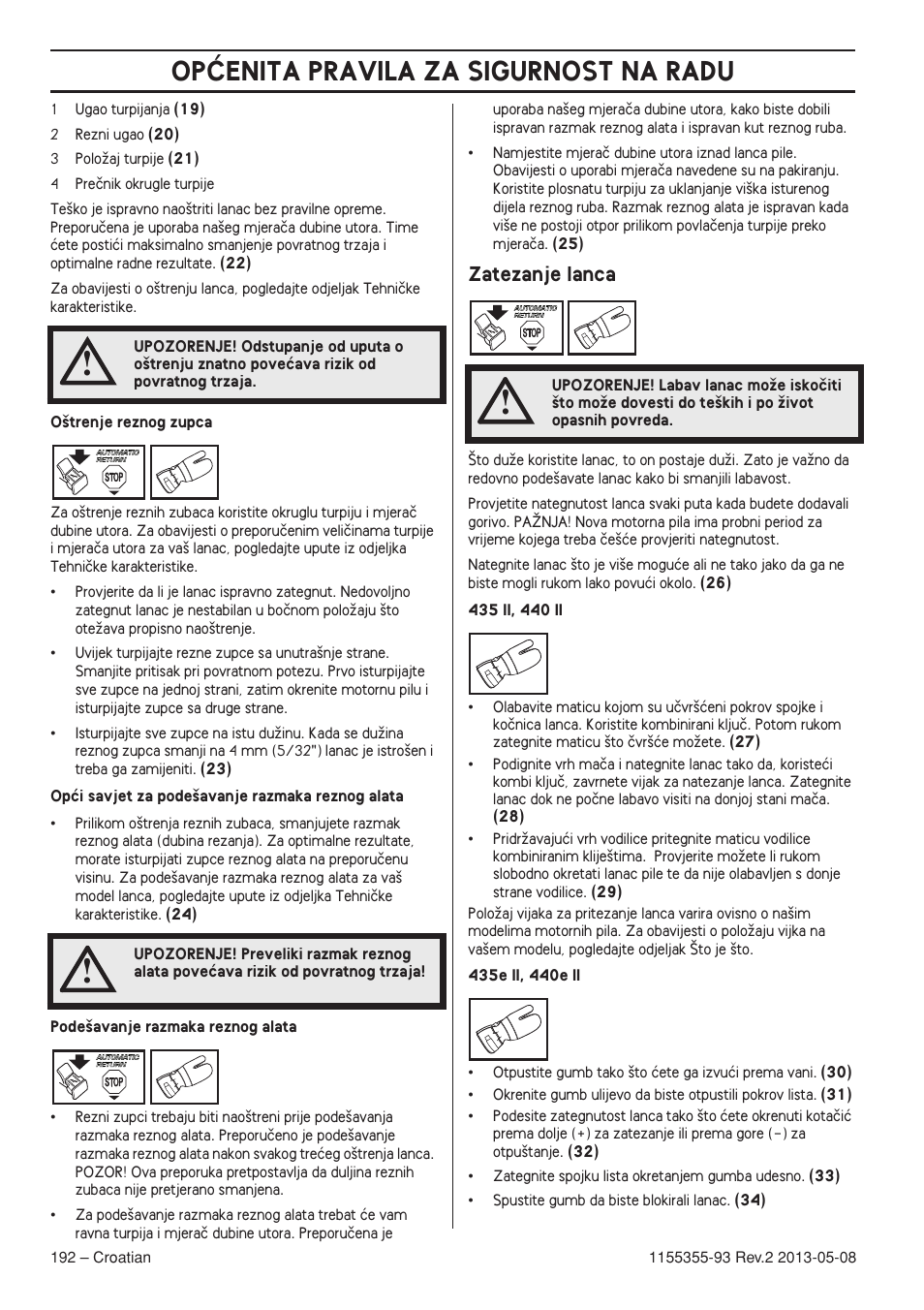 Zatezanje lanca, Opåenita pravila za sigurnost na radu | Husqvarna 440eII User Manual | Page 192 / 366