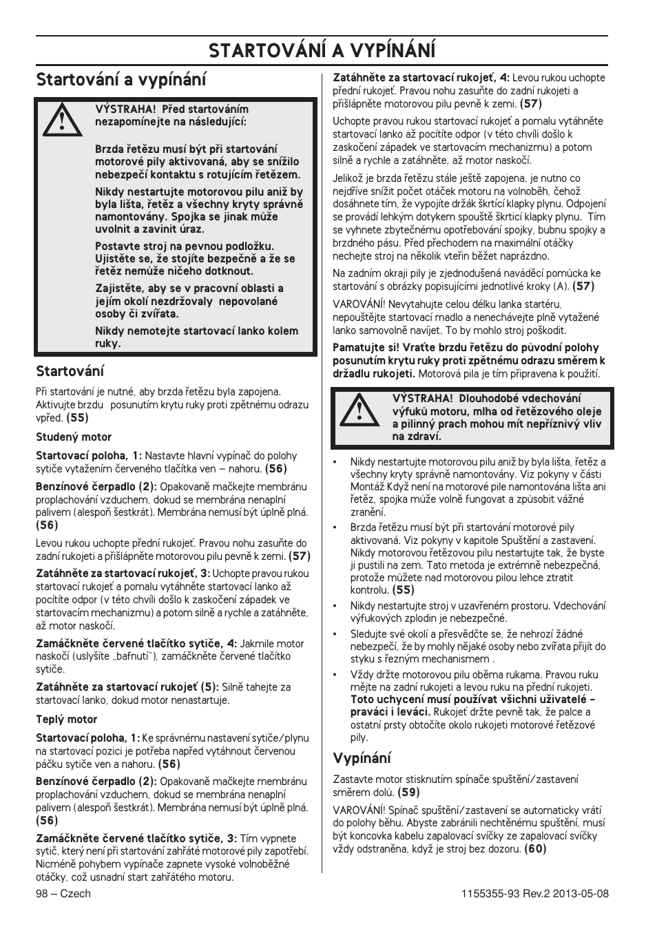 Startování a vypínání, Startování, Vypínání | Husqvarna 440eII User Manual | Page 98 / 366