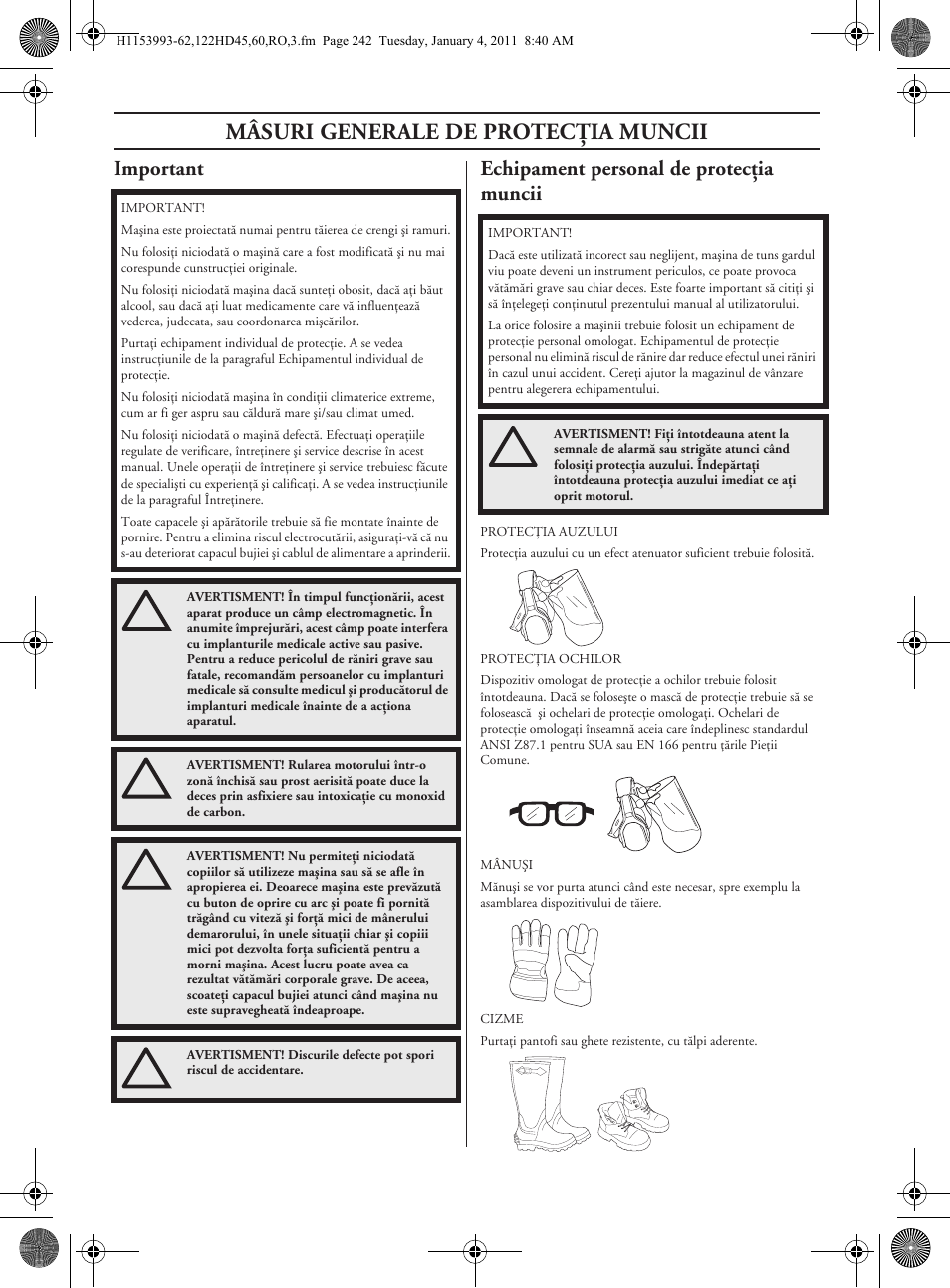 Mâsuri generale de protecöia muncii, Important echipament personal de protecöia muncii | Husqvarna 122HD60 User Manual | Page 242 / 532