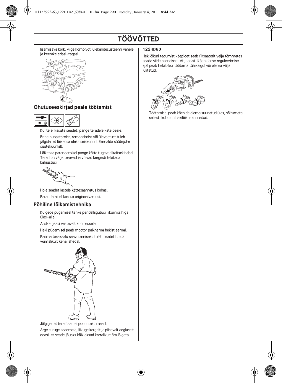 Töövõtted | Husqvarna 122HD60 User Manual | Page 290 / 532