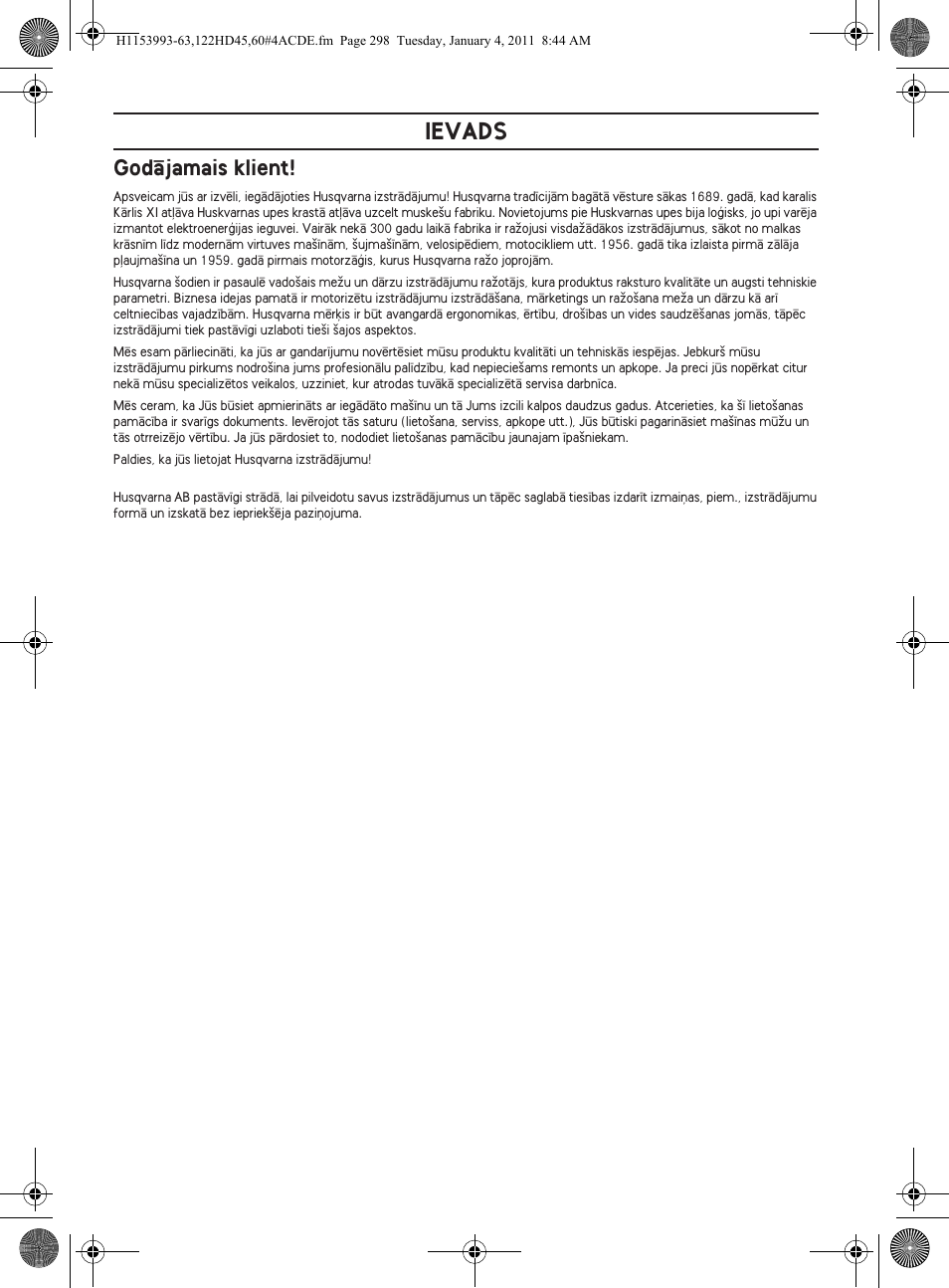 Ievads, Godçjamais klient | Husqvarna 122HD60 User Manual | Page 298 / 532